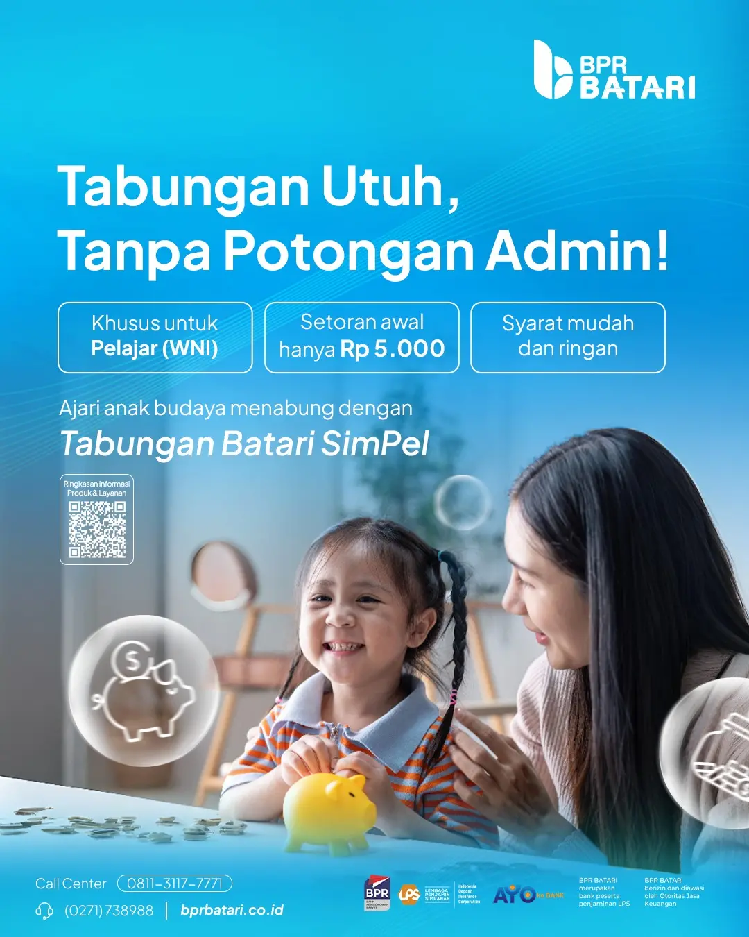 Tabungan Utuh, Tanpa Potongan Admin!